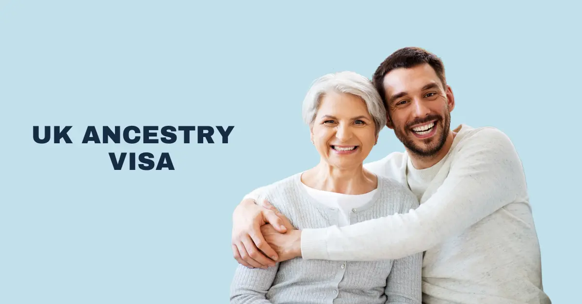The Complete Guide To UK Ancestry Visa UK Visa Lawyers
